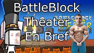 Miniature : BattleBlock Theater En Bref !