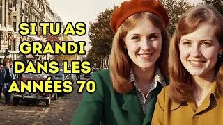 Miniature : SI TU AS GRANDI DANS LES ANNÉES 70, TU TE SOUVIENS DE...