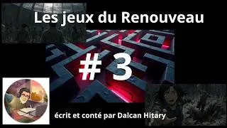 Miniature : les jeux du renouveau #3 / mini série audio / thriller-aventure-SF