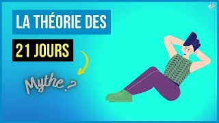Miniature : La THÉORIE des 21 JOURS : Mythe ou vérité incontestée ? | EQM#12