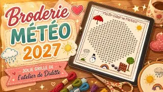 Miniature : BRODERIE MÉTÉO 2027 - JOLIE GRILLE DE @LatelierdeDiditte 