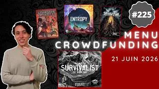 Miniature : Survivalist: une belle surprise ? + Entropy débarque sur Gamefound | Menu Crowdfunding 225