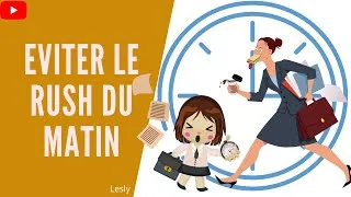 Miniature : Maman Solo: 9 Astuces pour éviter le rush du matin