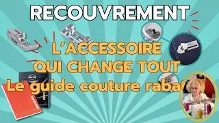 Miniature : Accessoire Babylock Le guide couture rabattue .