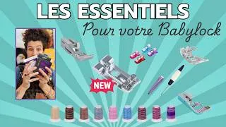 Miniature : Les essentiels pour votre Babylock