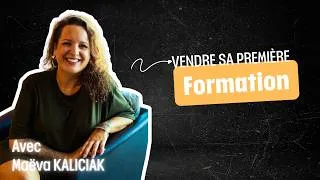 Miniature : Comment créer et vendre sa première formation en ligne ?