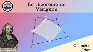 Miniature : Le théorème de Varignon (énoncé et démo)