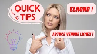 Miniature : [ASTUCE] CRYPTO: Elrond vendre ses lkmex c'est possible ! #elrond #astuce #crypto