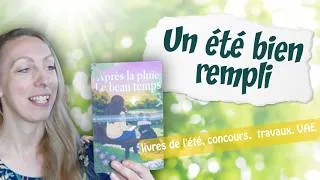 Miniature : Entre lectures d’été, travaux et VAE : mon vrai quotidien de lectrice ☀