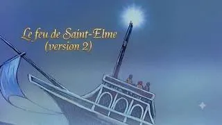 Miniature : Le feu de Saint-Elme (version 2)