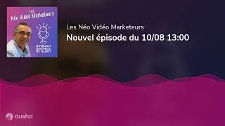 Miniature : Guide Pratique du Neuromarketing pour Entrepreneurs I ep249