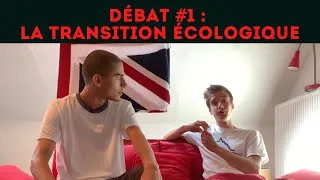 Miniature : DÉBAT #1 : LA TRANSITION ÉCOLOGIQUE