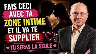 Miniature : « FAIS CECI avec ta ZONE INTIME et il va te supplier | TU SERAS LA SEULE | Boris Cyrulnik »