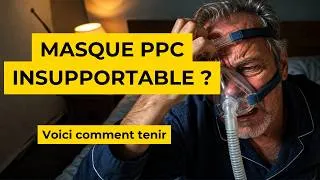 Miniature : Vous arrachez votre masque PPC la nuit ? Voici pourquoi (et comment l'arrêter)