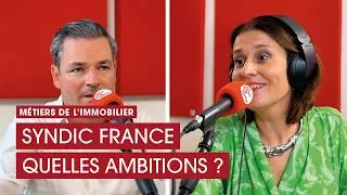 Miniature : Syndic France : Quelles sont les ambitions de cette nouvelle organisation professionnelle ?