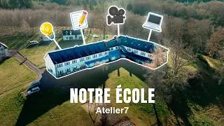 Miniature : REJOINS L'AVENTURE ATELIER 7 ! 🎥