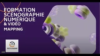 Miniature : FORMATION SCENOGRAPHIE NUMERIQUE & VIDEO MAPPING 4
