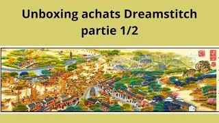Miniature : Unboxing achats Dreamstitch Partie 1/2 #pointdecroix #crossstitch #unboxing #déballage