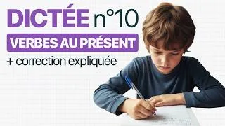 Miniature : DICTÉE n°10 📝 sur le PRÉSENT + correction expliquée (Français - Cycle 3 - CM1/CM2/6e)