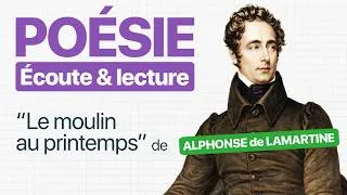 Miniature : LE MOULIN AU PRINTEMPS de Alphonse de Lamartine - Poésie (écoute & lecture)
