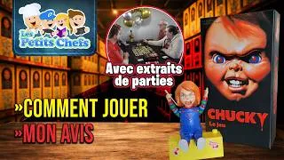 Miniature : Chucky : Le Jeu - Comment jouer et Extraits de parties | Les Petits Chefs| Les Petits Chefs