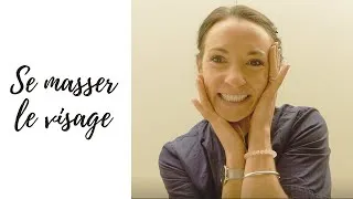Miniature : Se MASSER le VISAGE... bien-être assuré !