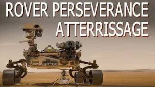 Miniature : ATTERRISSAGE PERSEVERANCE ROVER - MARS 2020 - 18 février 2021
