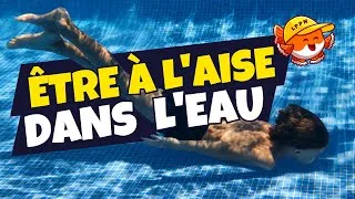 Miniature : Comment Être à l'Aise dans l'Eau | Méthode Nage dès 3 ans