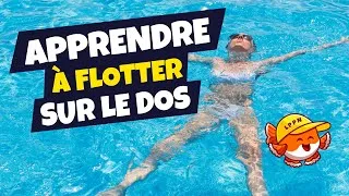Miniature : Apprendre à Faire l'Étoile de Mer sur le Dos | Méthode Nage dès 3 ans
