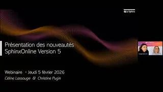 Miniature : Présentation des nouveautés SphinxOnline & Sphinx Declic (Version 5)