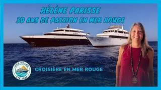 Miniature : [Croisière en mer Rouge] Hélène Parisse : 30 ans de passion en mer Rouge avec Diving Attitude