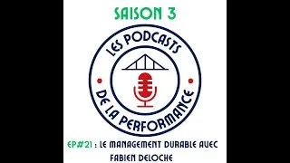 Miniature : #21 Le management durable avec Fabien Deloche