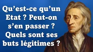 Miniature : LOCKE - L'Etat légitime, fruit d'un libre contrat. (Traité du gouvernement civil, 5/7)