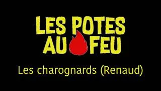 Miniature : Les Potes au Feu - Les charognards (Renaud)