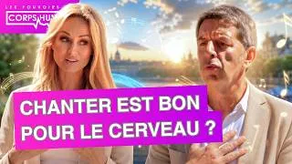 Miniature : Chanter modifie notre corps et notre santé ? - Pouvoirs du corps Humain
