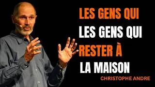 Miniature : Voilà ce que Dit ta Personnalité si tu Aimes ne Jamais Sortir | Christophe André