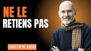 Miniature : Quand l’univers retire quelqu’un de ta vie, ne cours pas après || Christophe Andre