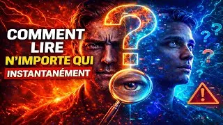 Miniature : Comment Lire N’Importe Qui Instantanément (Psychologie Révélée)