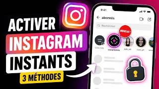 Miniature : Comment Activer les Instagram Instants (Instantanés) sur Instagram