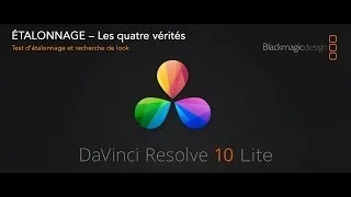 Miniature : LES QUATRE VÉRITÉS - Test d'étalonnage et recherche de look