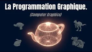 Miniature : La Programmation Graphique (Computer graphics) !