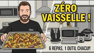 Miniature : 6 Repas COMPLETS = ZÉRO Vaisselle 🍽️ (Ma méthode express)