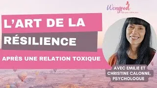 Miniature : Le chemin de la résilience : comment se reconstruire ? Par Christine Calonne, psychologue