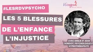 Miniature : Blessure d’injustice : comment la repérer et s’en libérer ? Avec Jean Doridot 🎙️