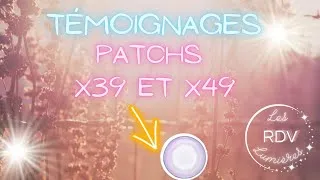 Miniature : Découvrez les témoignages d'utilisateurs des patchs X39 et X49.