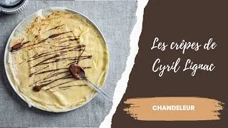 Miniature : Pâte à crêpes de Cyril Lignac - Simple et Rapide