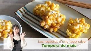 Miniature : Recette Tempura de maïs | Les Recettes d'une Japonaise