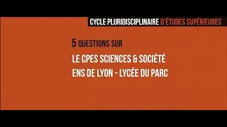 Miniature : Présentation de la filière CPES "Sciences et société" du lycée du Parc