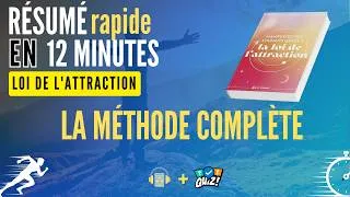 Miniature : Loi de l'Attraction : La Méthode Complète pour Manifester vos Désirs (Résumé expres)