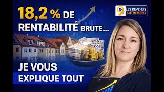 Miniature : 18,2 % de rentabilité brute... Je vous explique tout
